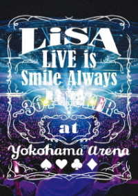 ＬｉＳＡ／ＬｉＶＥ　ｉｓ　Ｓｍｉｌｅ　Ａｌｗａｙｓ　～３６４＋ＪＯＫＥＲ～　ａｔ　ＹＯＫＯＨＡＭＡ　ＡＲＥＮＡ