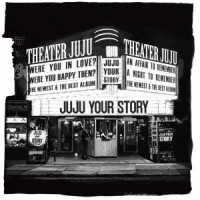 ＪＵＪＵ／ＹＯＵＲ　ＳＴＯＲＹ（初回生産限定盤）