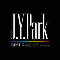 Ｊ．Ｙ．Ｐａｒｋ／Ｊ．Ｙ．Ｐａｒｋ　ＢＥＳＴ