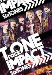 ＳｉｘＴＯＮＥＳ／ＴｒａｃｋＯＮＥ　－ＩＭＰＡＣＴ－