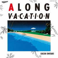大滝詠一／Ａ　ＬＯＮＧ　ＶＡＣＡＴＩＯＮ　ＶＯＸ（完全生産限定盤）