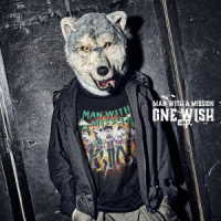 ＭＡＮ　ＷＩＴＨ　Ａ　ＭＩＳＳＩＯＮ／ＯＮＥ　ＷＩＳＨ　ｅ．ｐ．