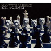 ＭＡＮ　ＷＩＴＨ　Ａ　ＭＩＳＳＩＯＮ／Ｂｒｅａｋ　ａｎｄ　Ｃｒｏｓｓ　ｔｈｅ　Ｗａｌｌｓ　Ⅰ（初回生産限定盤）