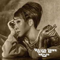 ＭＩＳＩＡ／ＨＥＬＬＯ　ＬＯＶＥ