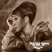 ＭＩＳＩＡ／ＨＥＬＬＯ　ＬＯＶＥ（初回生産限定盤）