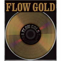 ＦＬＯＷ／ＧＯＬＤ