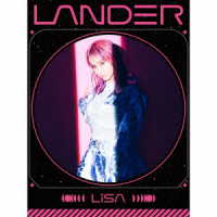 ＬｉＳＡ／ＬＡＮＤＥＲ（初回生産限定盤Ｂ）