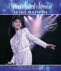 松田聖子／Ｓｗｅｅｔ　Ｓｐａｒｋ　Ｓｔｒｅａｍ Ｂｌｕ－ｒａｙ　Ｄｉｓｃ