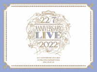 ２２／７／２２／７　ＬＩＶＥ　ａｔ　東京国際フォーラム　～ＡＮＮＩＶＥＲＳＡＲＹ　ＬＩＶＥ　２０２２～（完全生産限定盤） Ｂｌｕ－ｒａｙ　Ｄｉｓｃ