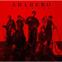 ＳｉｘＴＯＮＥＳ／ＡＢＡＲＥＲＯ