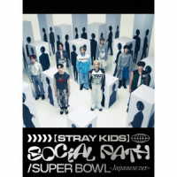 Ｓｔｒａｙ　Ｋｉｄｓ／Ｓｏｃｉａｌ　Ｐａｔｈ（ｆｅａｔ．　ＬｉＳＡ）／Ｓｕｐｅｒ　Ｂｏｗｌ　－Ｊａｐａｎｅｓｅ　ｖｅｒ．－（初回生産限定盤Ａ）