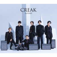 ＳｉｘＴＯＮＥＳ／ＣＲＥＡＫ（初回盤Ａ）
