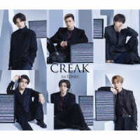 ＳｉｘＴＯＮＥＳ／ＣＲＥＡＫ（初回盤Ｂ）