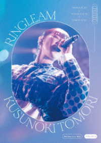 楠木ともり／Ｋｕｓｕｎｏｋｉ　Ｔｏｍｏｒｉ　Ｂｉｒｔｈｄａｙ　Ｌｉｖｅ　２０２２『ＲＩＮＧＬＥＡＭ』（完全生産限定盤） Ｂｌｕ－ｒａｙ　Ｄｉｓｃ