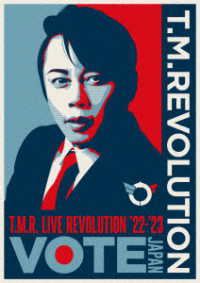 Ｔ．Ｍ．Ｒｅｖｏｌｕｔｉｏｎ／Ｔ．Ｍ．Ｒ．　ＬＩＶＥ　ＲＥＶＯＬＵＴＩＯＮ　’２２－’２３　－ＶＯＴＥ　ＪＡＰＡＮ－（初回生産限定盤）
