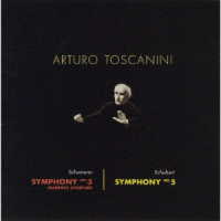 アルトゥーロ・トスカニーニ／シューマン：交響曲第３番「ライン」／シューベルト：交響曲第５番