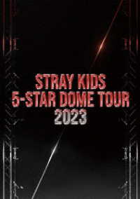 Ｓｔｒａｙ　Ｋｉｄｓ／Ｓｔｒａｙ　Ｋｉｄｓ　５－ＳＴＡＲ　Ｄｏｍｅ　Ｔｏｕｒ　２０２３ Ｂｌｕ－ｒａｙ　Ｄｉｓｃ