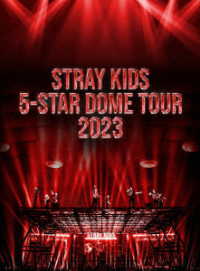 Ｓｔｒａｙ　Ｋｉｄｓ／Ｓｔｒａｙ　Ｋｉｄｓ　５－ＳＴＡＲ　Ｄｏｍｅ　Ｔｏｕｒ　２０２３（完全生産限定盤） Ｂｌｕ－ｒａｙ　Ｄｉｓｃ