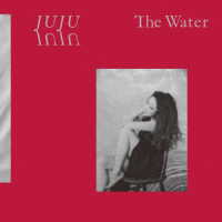 ＪＵＪＵ／Ｔｈｅ　Ｗａｔｅｒ