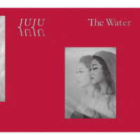 ＪＵＪＵ／Ｔｈｅ　Ｗａｔｅｒ（初回生産限定盤）