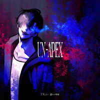 ＴＫ　ｆｒｏｍ　凛として時雨／ＵＮ－ＡＰＥＸ（期間生産限定盤／Ａｎｉｍｅ盤）