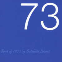 ＳＡＴＥＬＬＩＴＥ　ＬＯＶＥＲＳ／Ｓｏｎｓ　ｏｆ　１９７３