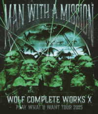 ＭＡＮ　ＷＩＴＨ　Ａ　ＭＩＳＳＩＯＮ／Ｗｏｌｆ　Ｃｏｍｐｌｅｔｅ　Ｗｏｒｋｓ　Ⅹ　～ＭＡＮ　ＷＩＴＨ　Ａ“１５ｔｈ”ＭＩＳＳＩＯＮ　ＰＬＡＹ　ＷＨＡＴ　Ｕ　ＷＡＮＴ　ＴＯＵＲ　２０２５～（通常盤Ｂ） Ｂｌｕ－ｒａｙ　Ｄｉｓｃ