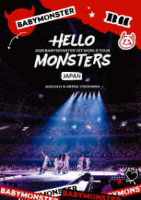 ＢＡＢＹＭＯＮＳＴＥＲ／１ＳＴ　ＷＯＲＬＤ　ＴＯＵＲ＜ＨＥＬＬＯ　ＭＯＮＳＴＥＲＳ＞ＩＮ　ＪＡＰＡＮ　～２０２５．０４．１３　Ｋ－ＡＲＥＮＡ　ＹＯＫＯＨＡＭＡ～ Ｂｌｕ－ｒａｙ　Ｄｉｓｃ