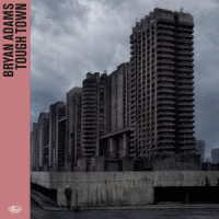 ブライアン・アダムス／タフ・タウン