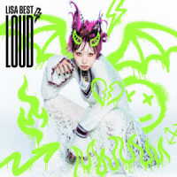ＬｉＳＡ／ＬｉＳＡ　ＢＥＳＴ　－ＬＯＵＤ－（完全生産限定盤）