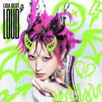 ＬｉＳＡ／ＬｉＳＡ　ＢＥＳＴ　－ＬＯＵＤ－