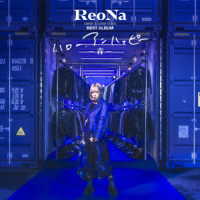 ＲｅｏＮａ／ＲｅｏＮａ　ＡＮＩＭＥ　＆　ＧＡＭＥ　ＳＯＮＧ　ＢＥＳＴ　ＡＬＢＵＭ『ハロー、アンハッピー　－　青　－』