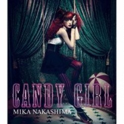 中島美嘉／ＣＡＮＤＹ　ＧＩＲＬ（完全生産限定盤／ＴシャツＡ【白ボディ×プリント（黒）】付）【完全生産限定盤／ＴシャツＡ（白ボディ×プリント（黒））付】