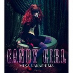 中島美嘉／ＣＡＮＤＹ　ＧＩＲＬ（完全生産限定盤／ＴシャツＢ【白ボディ×プリント（紫）】付）【完全生産限定盤／ＴシャツＢ（白ボディ×プリント（紫））付】