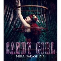 中島美嘉／ＣＡＮＤＹ　ＧＩＲＬ（完全生産限定盤／ＴシャツＣ【黒ボディ×プリント（白）】付）【完全生産限定盤／ＴシャツＣ（黒ボディ×プリント（白））付】