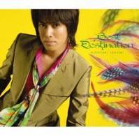 貴水博之／Ｂｅｓｔ　Ｄｅｓｔｉｎａｔｉｏｎ（初回生産限定盤）【ＤＶＤ付】