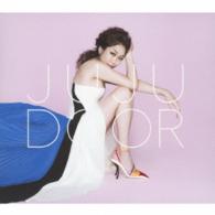 ＪＵＪＵ／ＤＯＯＲ（初回生産限定盤）