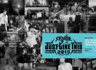 ＳＰＹＡＩＲ／ＪＵＳＴ　ＬＩＫＥ　ＴＨＩＳ　２０１５（初回生産限定盤）