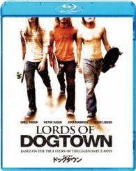 ロード・オブ・ドッグタウン Ｂｌｕ－ｒａｙ　Ｄｉｓｃ