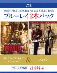 レジェンド・オブ・メキシコ　デスペラード／フェイク Ｂｌｕ－ｒａｙ　Ｄｉｓｃ