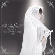 Ｋａｌａｆｉｎａ／ｏｂｌｉｖｉｏｕｓ【通常盤】