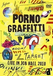 ポルノグラフィティ／“∠ＴＡＲＧＥＴ”ＬＩＶＥ　ＩＮ　ＪＣＢ　ＨＡＬＬ　２０１０（初回生産限定盤）【2011年発売商品】