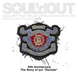ＳＯＵＬ’ｄ　ＯＵＴ／Ｄｅｃａｄｅ【通常盤】