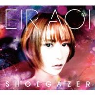 藍井エイル／シューゲイザー（初回生産限定盤／Ｂｌｕ－ｒａｙ付）