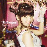 春奈るな／Ｄｒｅａｍｅｒ