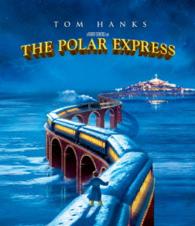 ポーラー・エクスプレス Ｂｌｕ－ｒａｙ　Ｄｉｓｃ