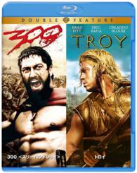 【初回限定生産】３００〈スリーハンドレッド〉／トロイ　Ｂｌｕ－ｒａｙ（お得な２作品パック） Ｂｌｕ－ｒａｙ　Ｄｉｓｃ