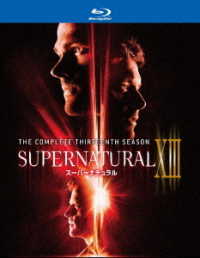 ＳＵＰＥＲＮＡＴＵＲＡＬ　ＸⅢ〈サーティーン・シーズン〉　ブルーレイ　コンプリート・ボックス Ｂｌｕ－ｒａｙ　Ｄｉｓｃ
