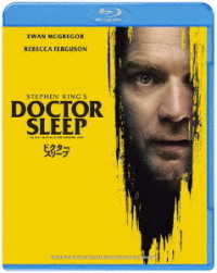 【初回仕様】ドクター・スリープ　ブルーレイ＆ＤＶＤセット Ｂｌｕ－ｒａｙ　Ｄｉｓｃ