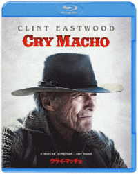 クライ・マッチョ Ｂｌｕ－ｒａｙ　Ｄｉｓｃ